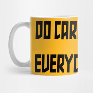 Do Cardio Everyday Mug